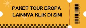 Paket tour eropa